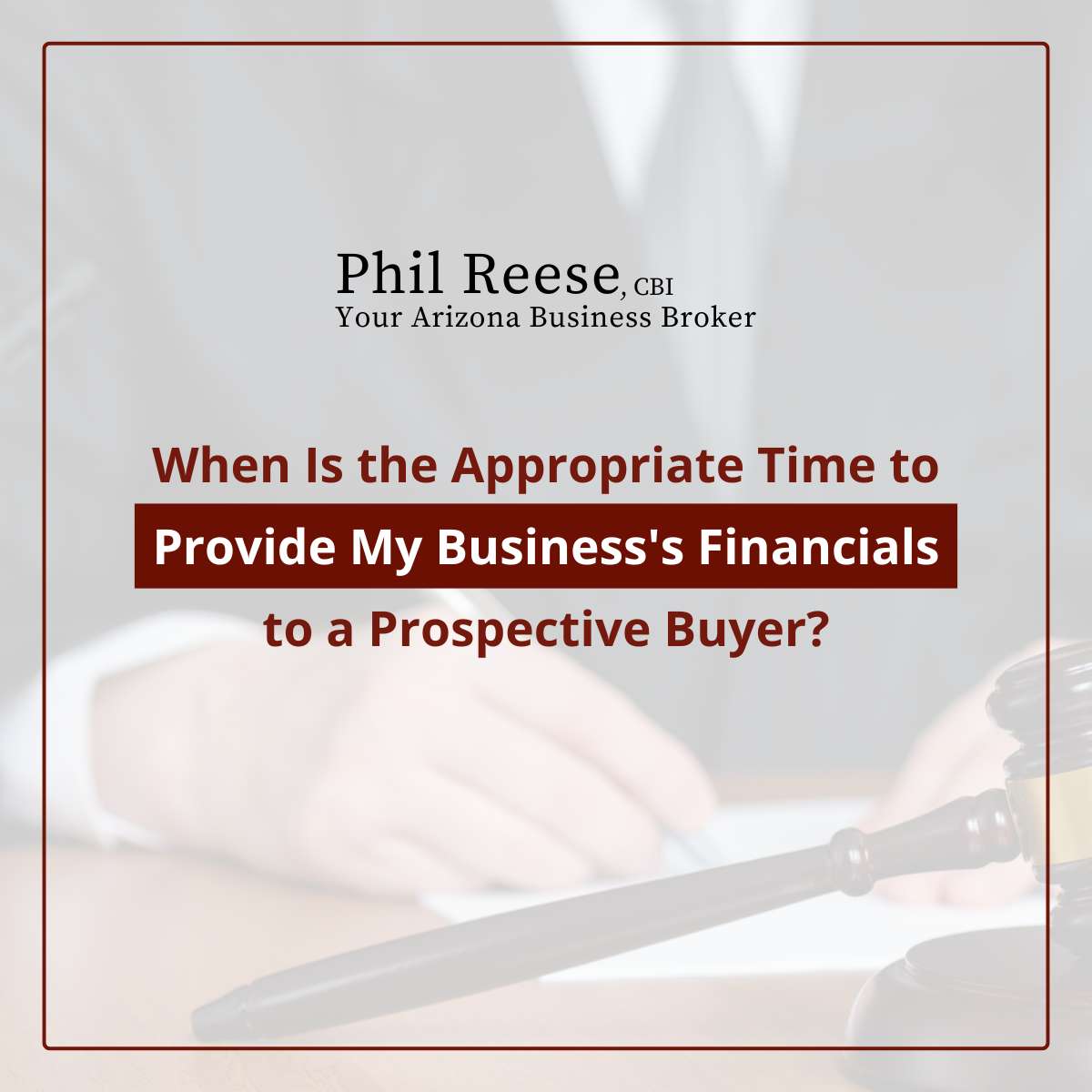 When Is the Right Time To Share Your Business’s Financials With a Prospective Buyer?